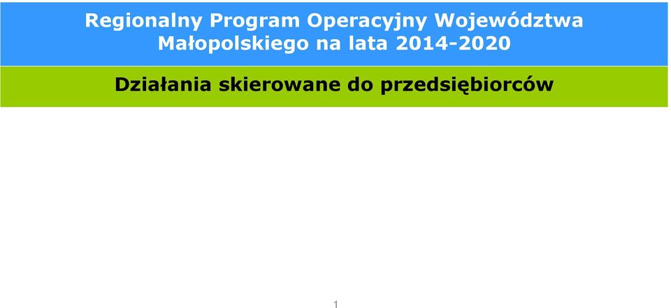 Małopolskiego na lata