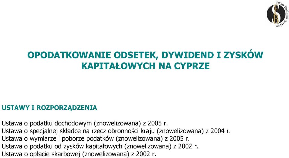 Ustawa o specjalnej składce na rzecz obronności kraju (znowelizowana) z 2004 r.