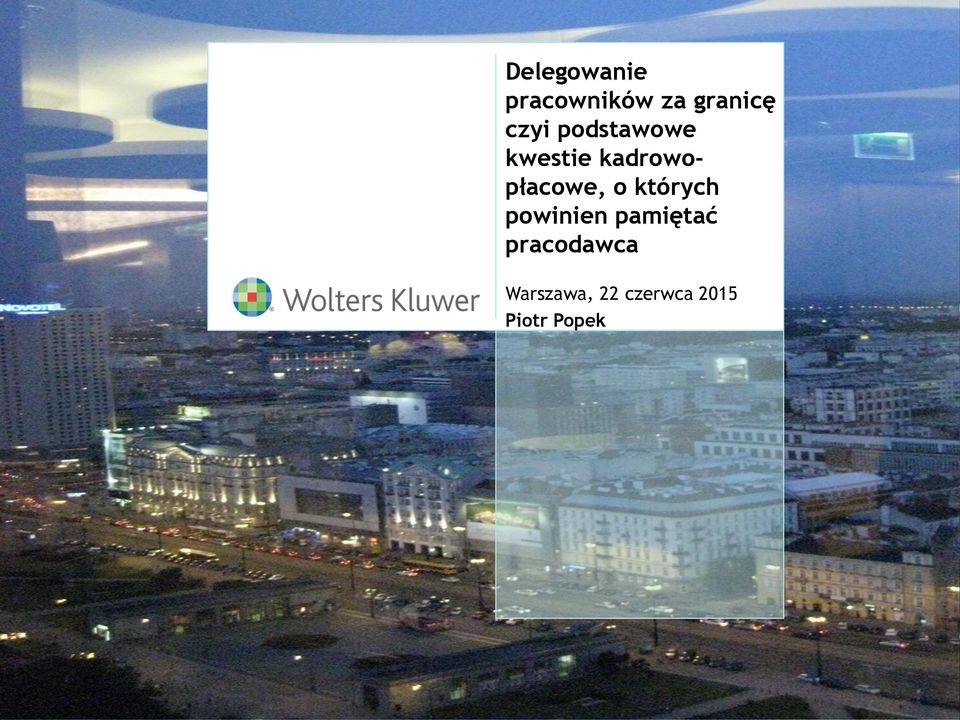 kadrowopłacowe, o których powinien