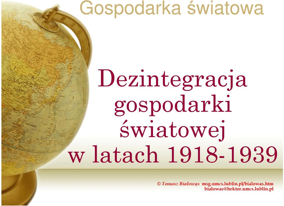 1918-1939 Tomasz Białowąs msg.umcs.