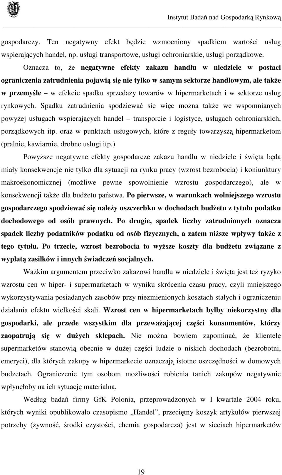 towarów w hipermarketach i w sektorze usług rynkowych.