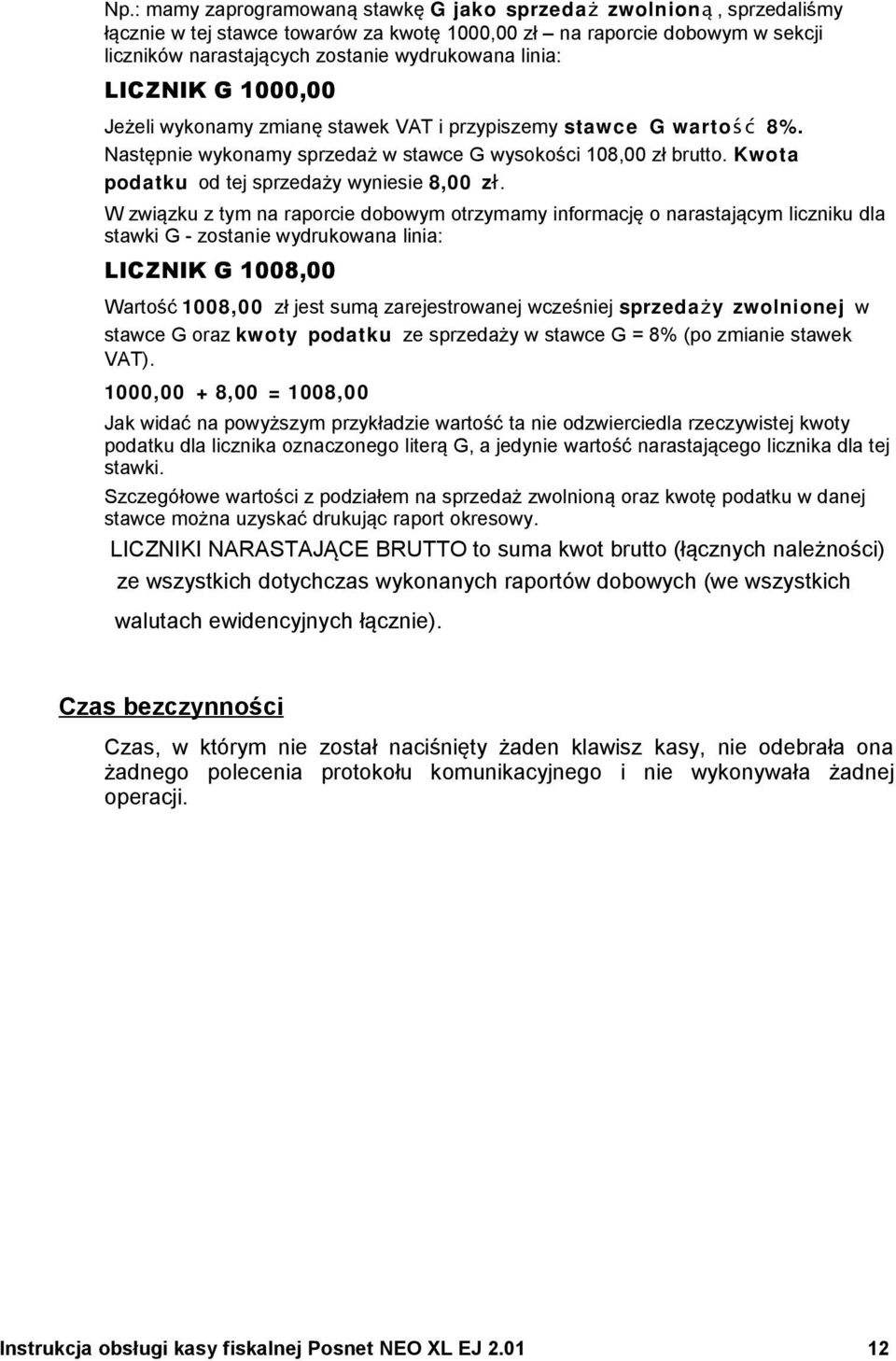 Kwota podatku od tej sprzedaży wyniesie 8,00 zł.