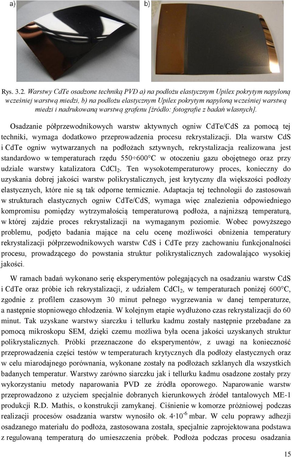 nadrukowaną warstwą grafenu [źródło: fotografie z badań własnych].