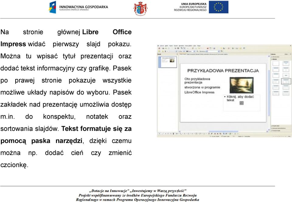 Pasek po prawej stronie pokazuje wszystkie możliwe układy napisów do wyboru.