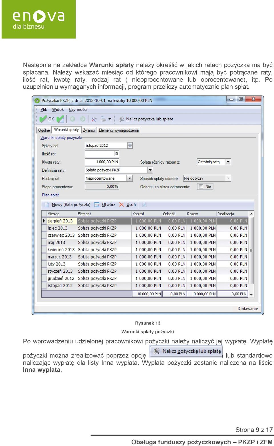 Po uzupełnieniu wymaganych informacji, program przeliczy automatycznie plan spłat.