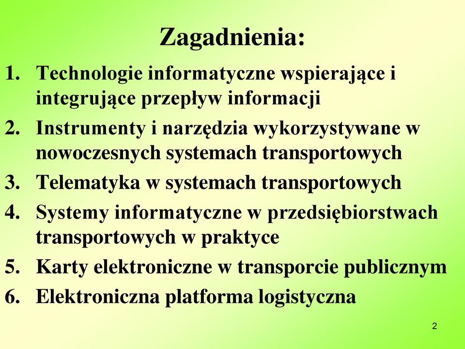 Telematyka w systemach transportowych 4.