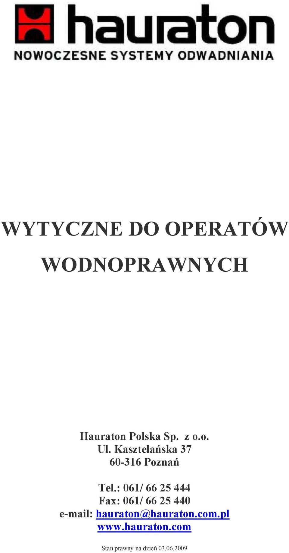 : 061/ 66 25 444 Fax: 061/ 66 25 440 e-mail: