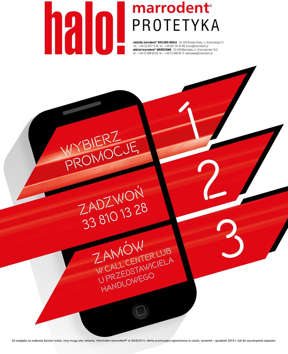 pl wybierz promocje zadzwon 33 810 13 28 zamów w call center lub u przedstawiciela handlowego 2 3 Ze względu na wahania kursów walut, ceny