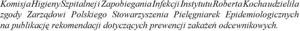 Polskiego Stowarzyszenia Pielęgniarek Epidemiologicznych