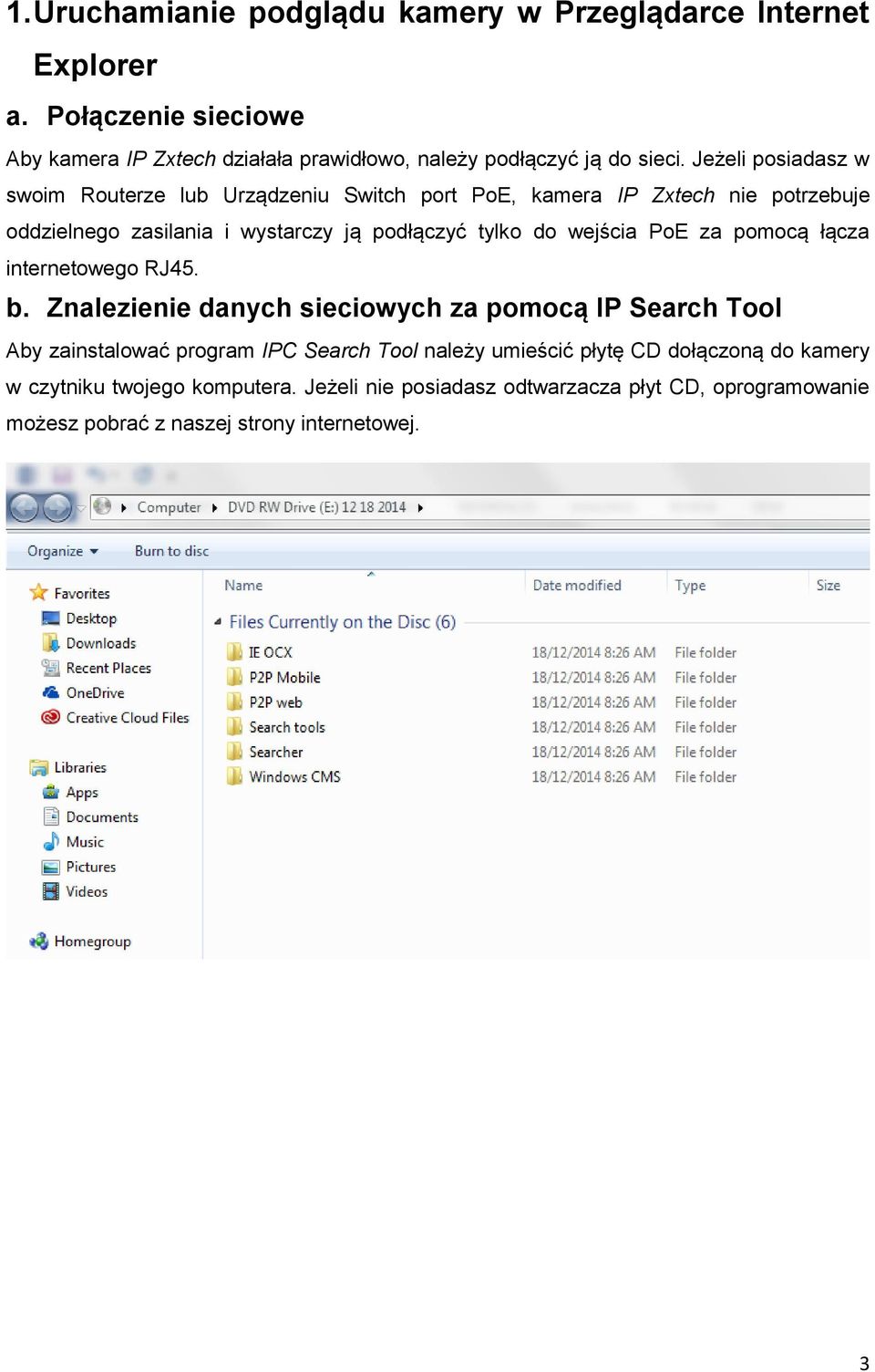 wejścia PoE za pomocą łącza internetowego RJ45. b.