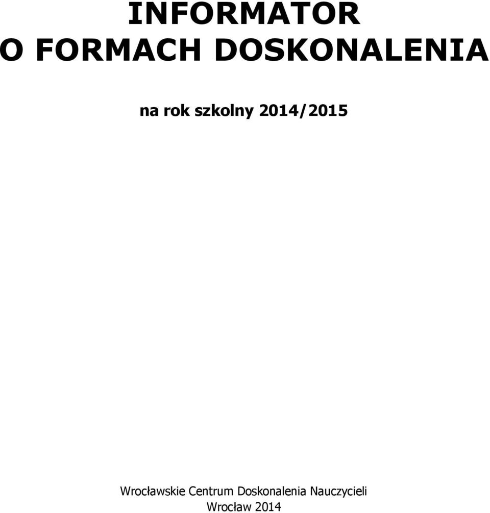2014/2015 Wrocławskie