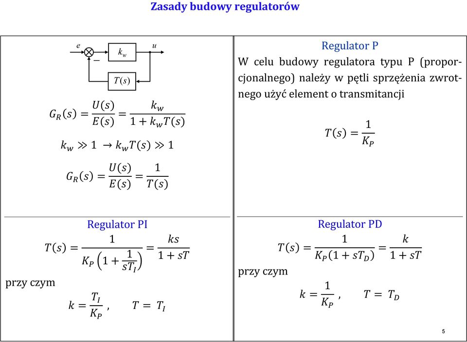 rzężenia zwrtneg użyć element tranmitancji = = = rzy