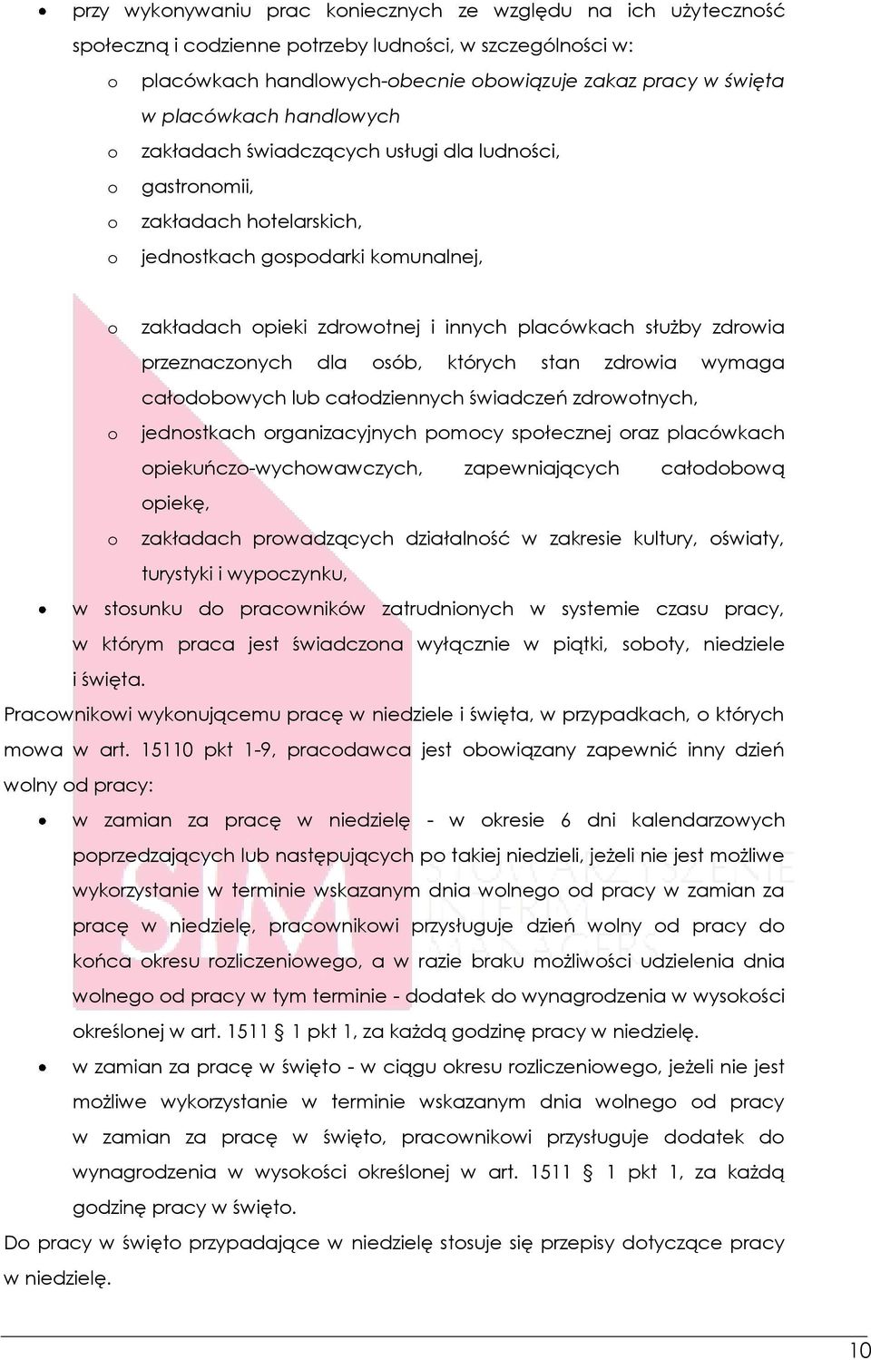 zdrowia przeznaczonych dla osób, których stan zdrowia wymaga całodobowych lub całodziennych świadczeń zdrowotnych, o jednostkach organizacyjnych pomocy społecznej oraz placówkach