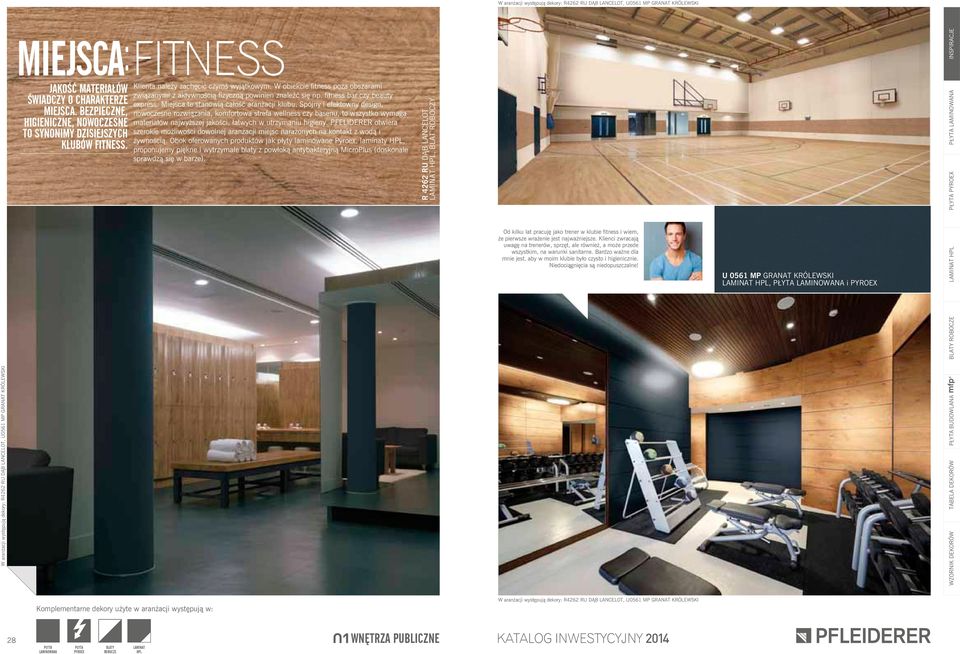 W obiekcie fitness poza obszarami związanymi z aktywnością fizyczną powinien znaleźć się np. fitness bar czy beauty express. Miejsca te stanowią całość aranżacji klubu.