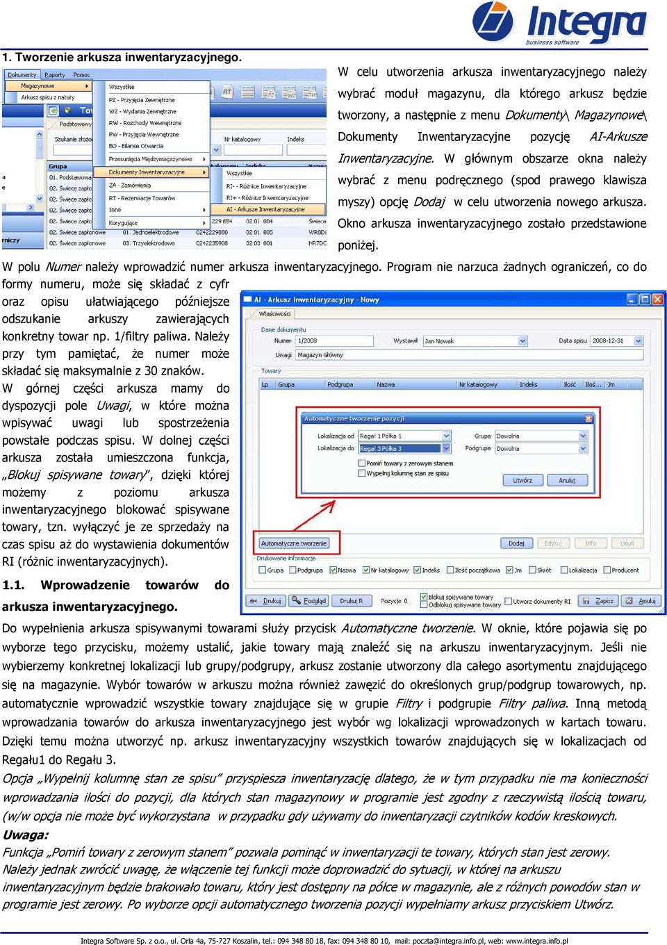 Inwentaryzacyjne. W głównym obszarze okna naleŝy wybrać z menu podręcznego (spod prawego klawisza myszy) opcję Dodaj w celu utworzenia nowego arkusza.