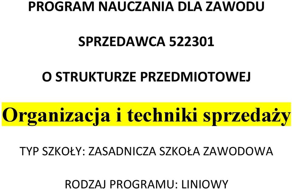 Organizacja i techniki sprzedaży TYP