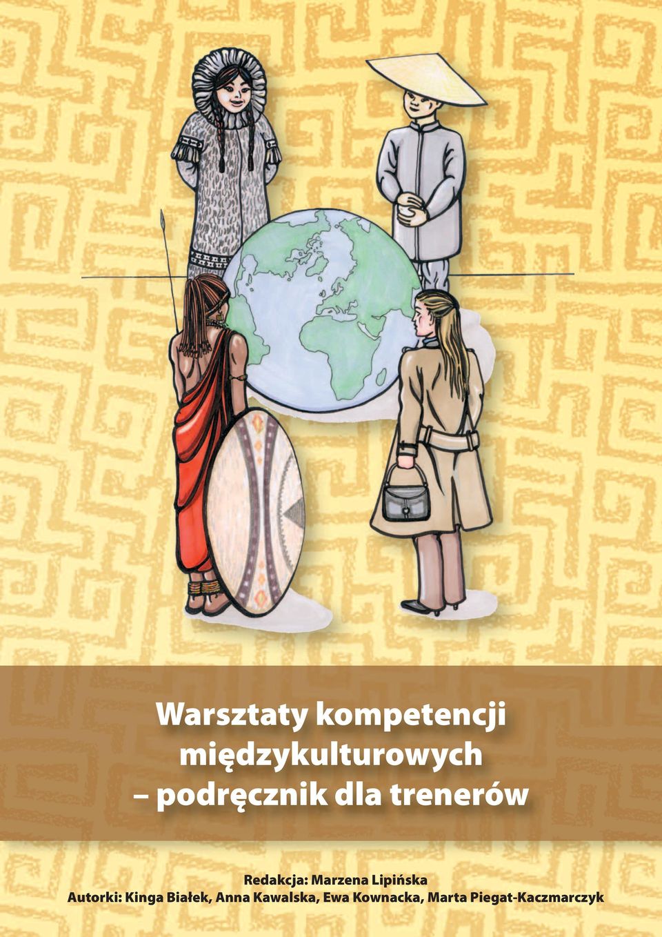 Lipińska Autorki: Kinga Białek, Anna