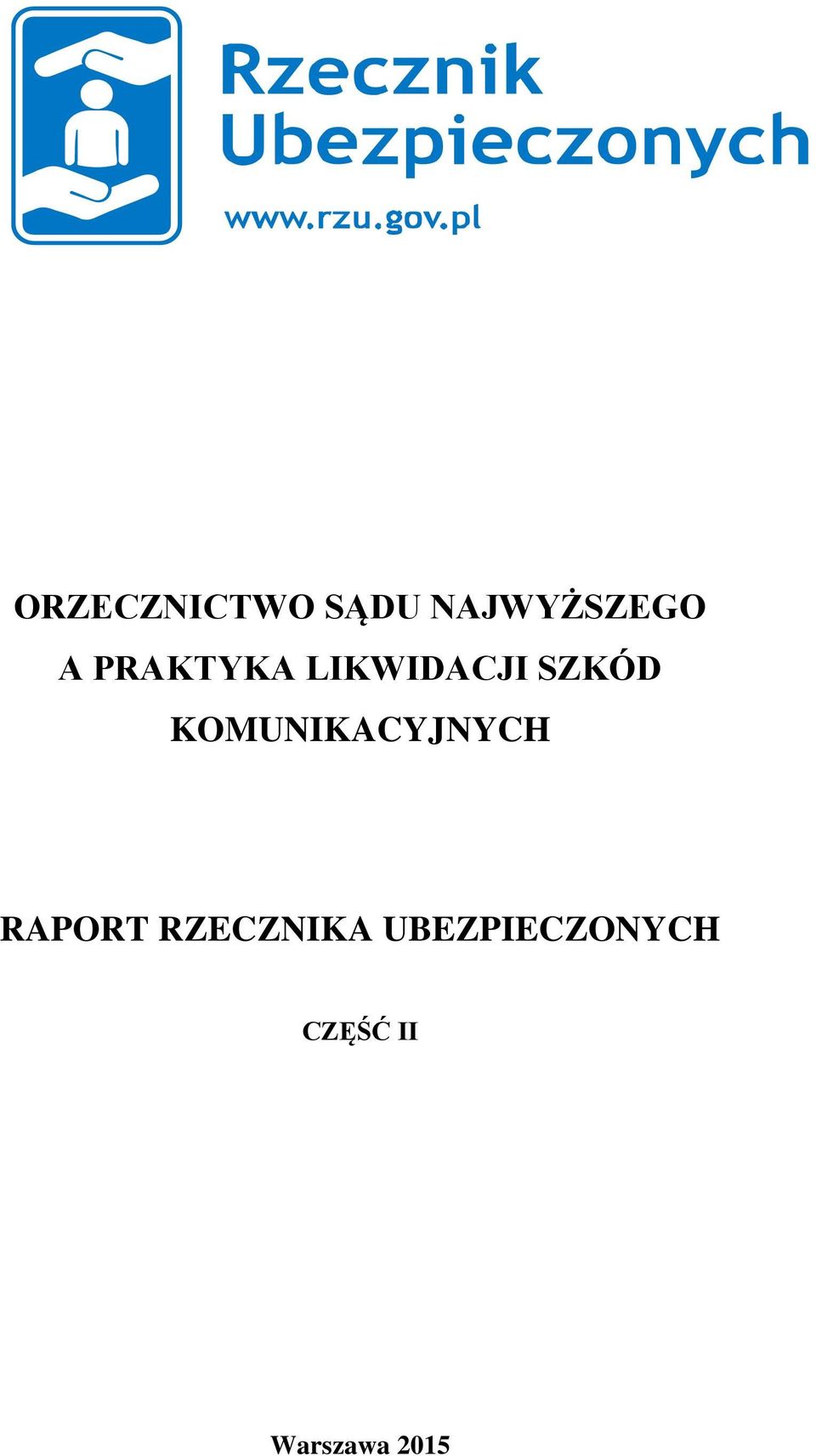KOMUNIKACYJNYCH RAPORT