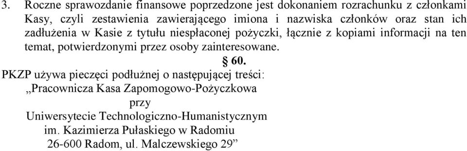 temat, potwierdzonymi przez osoby zainteresowane. 60.