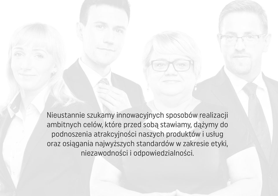 podnoszenia atrakcyjności naszych produktów i usług oraz