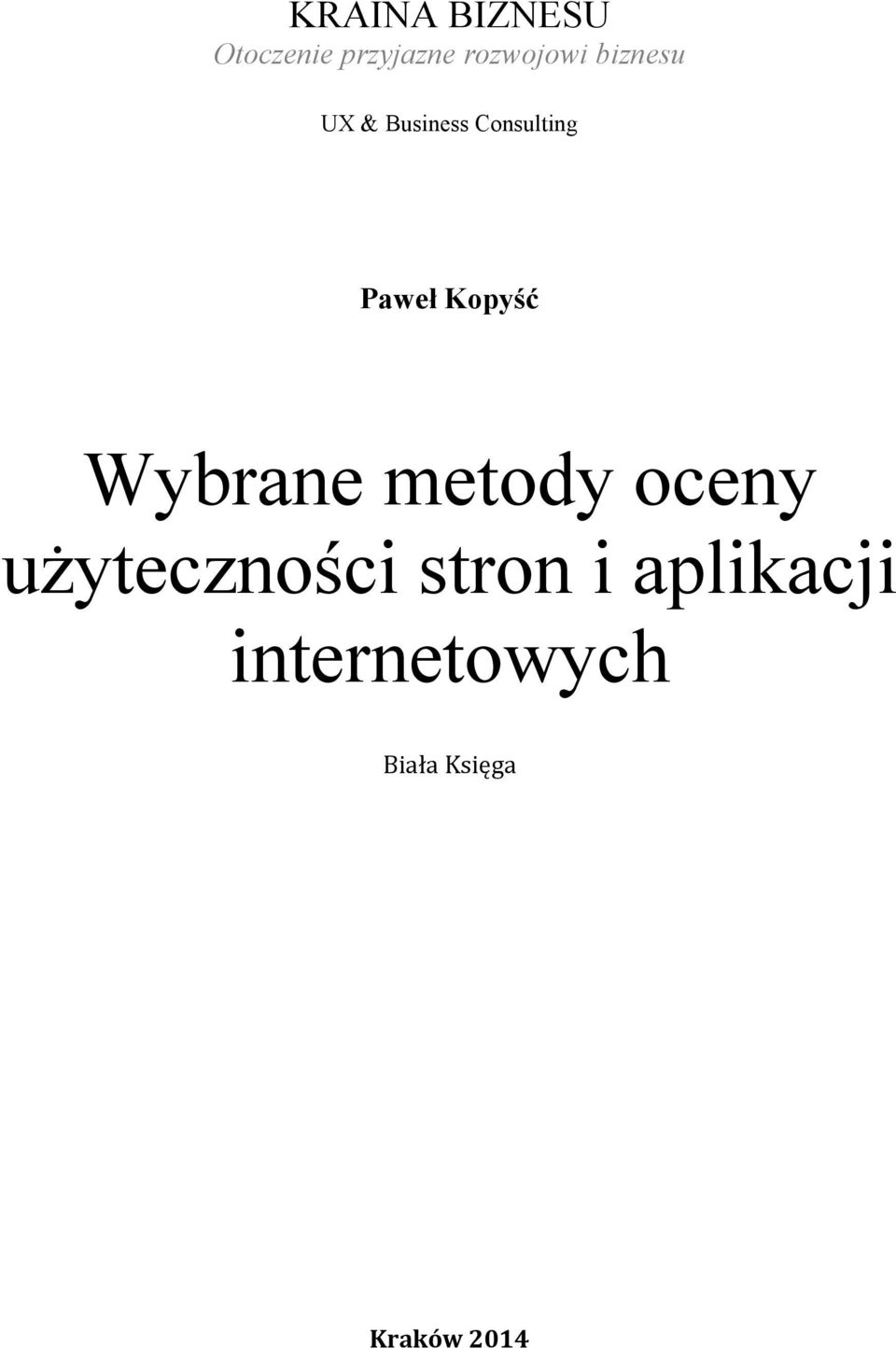 Wybrane metody oceny użyteczności stron i