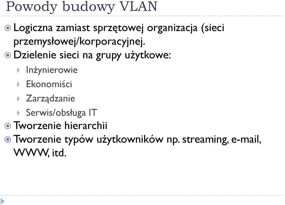 Dzielenie sieci na grupy użytkowe: Inżynierowie Ekonomiści