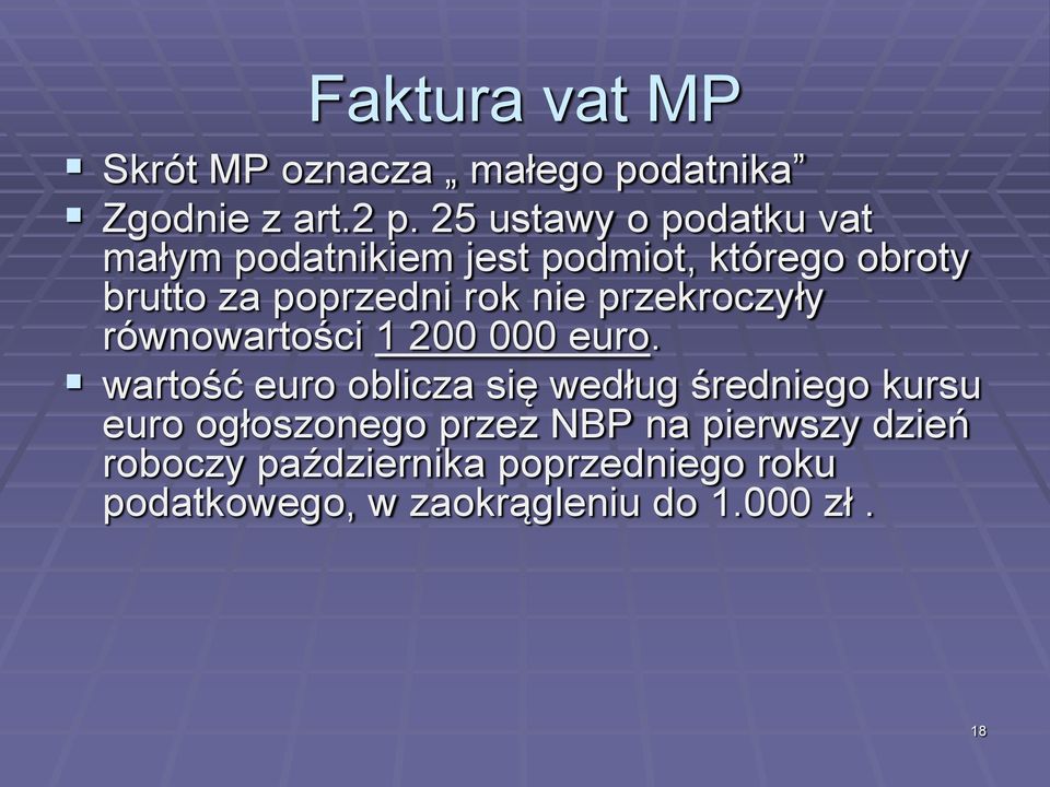 nie przekroczyły równowartości 1 200 000 euro.