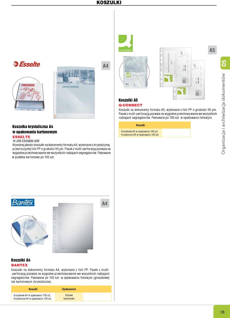 Koszulki A5 Q-CONNECT Koszulki na dokumenty formatu A5, wykonane z folii PP o grubości 50 µm. Pasek z multi-perforacją pozwala na wygodne przechowywanie we wszystkich rodzajach segregatorów.