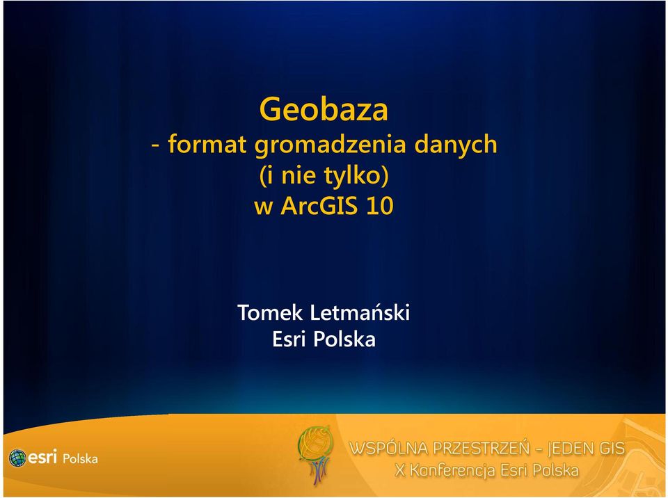 nie tylko) w ArcGIS10