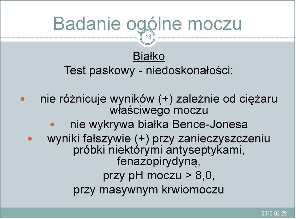 białka Bence-Jonesa wyniki fałszywie (+) przy zanieczyszczeniu próbki