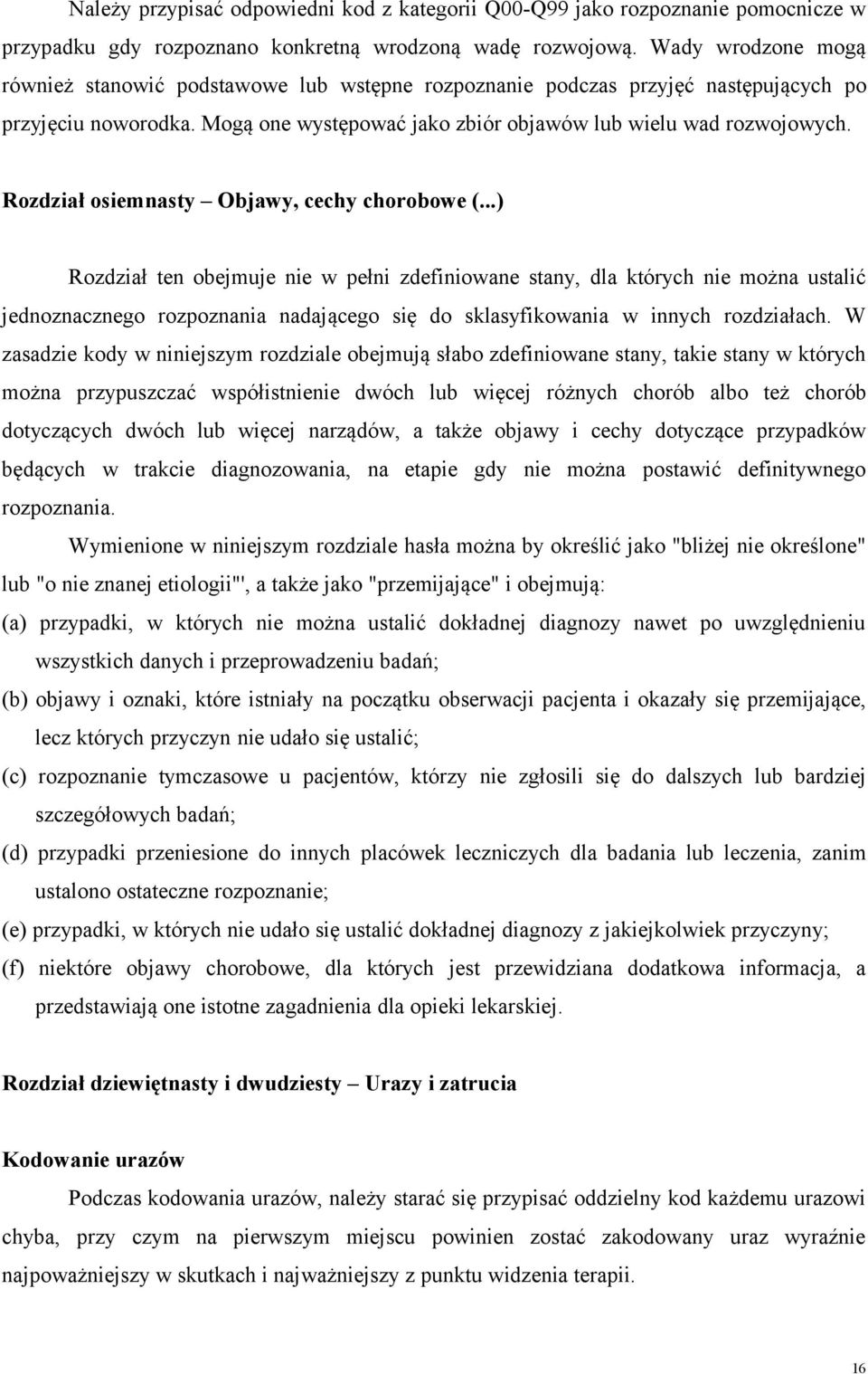 Rozdział osiemnasty Objawy, cechy chorobowe (.
