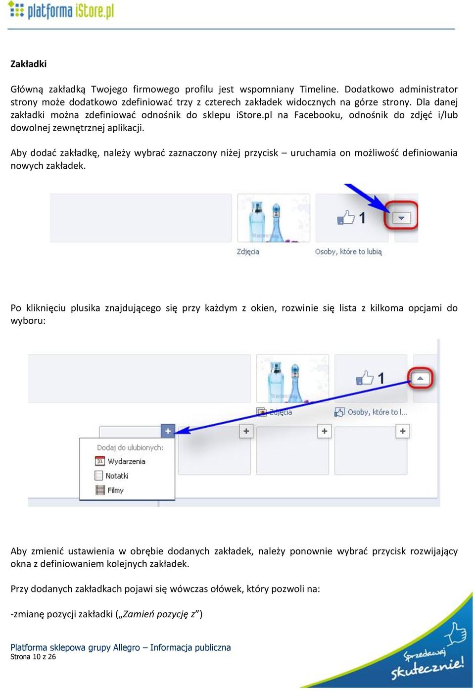 Aby dodać zakładkę, należy wybrać zaznaczony niżej przycisk uruchamia on możliwość definiowania nowych zakładek.