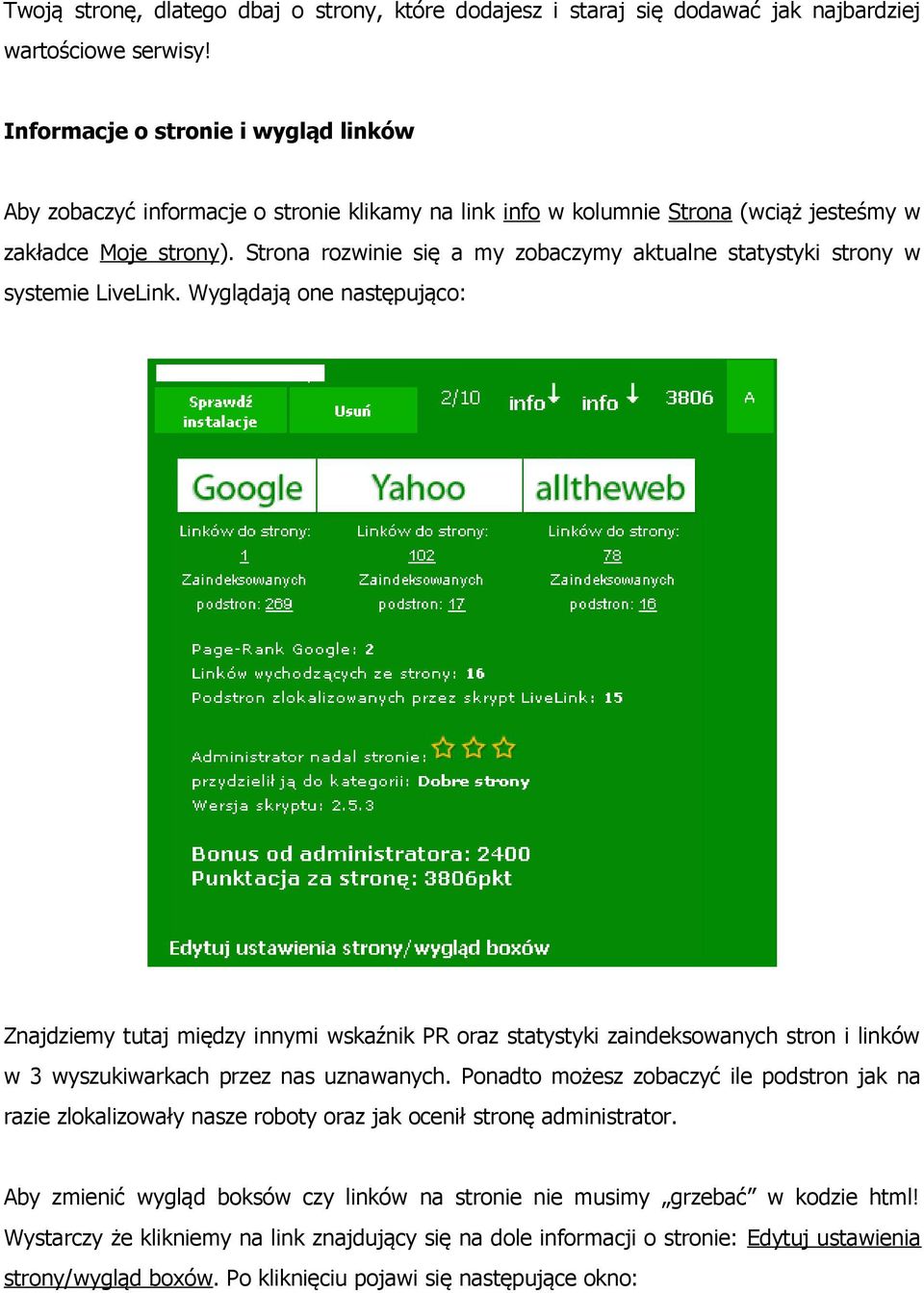 Strona rozwinie się a my zobaczymy aktualne statystyki strony w systemie LiveLink.