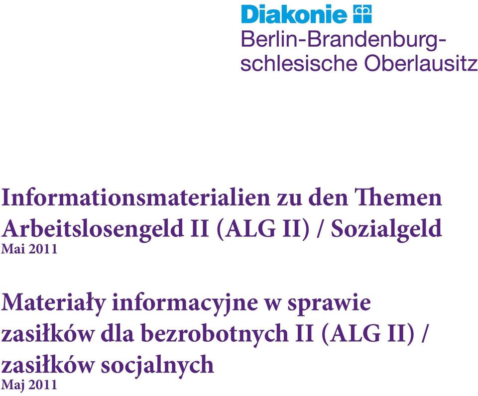 2011 Materiały informacyjne w sprawie zasiłków