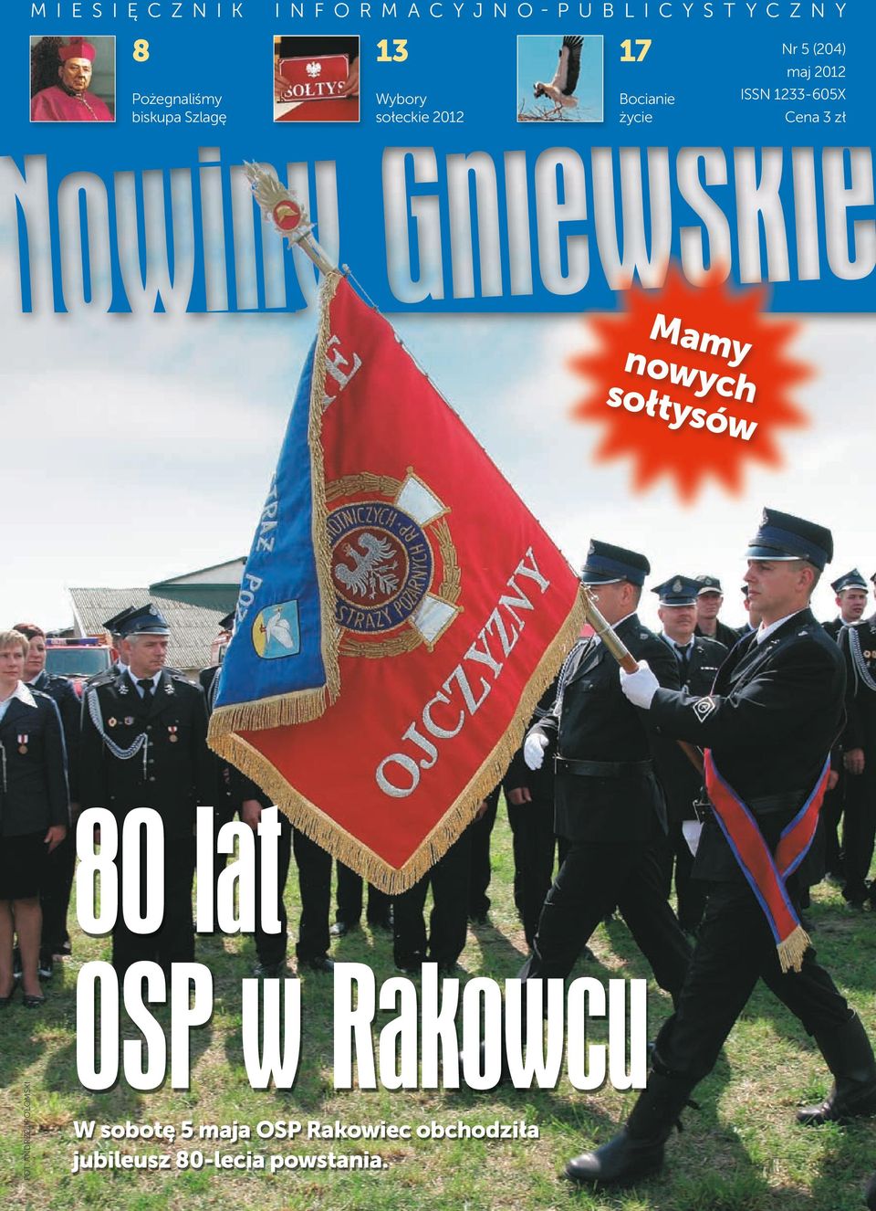 1233-605X Cena 3 zł Mamy nowych sołtysów 80 lat Fot.