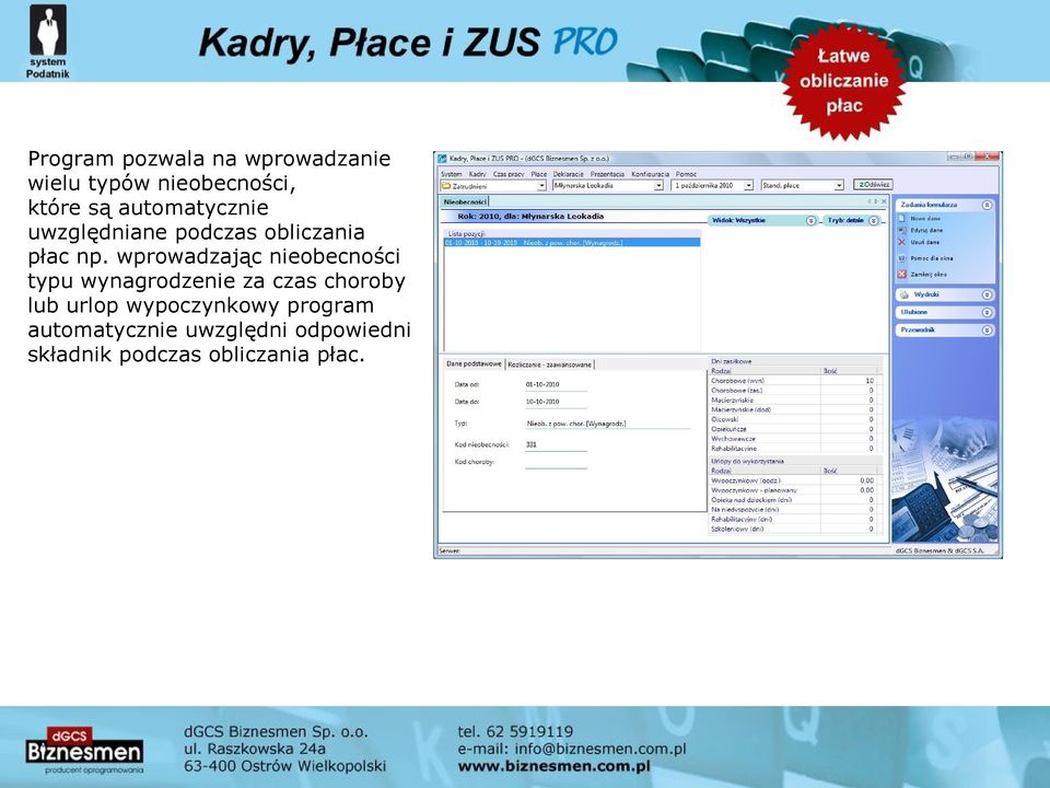 wprowadzając nieobecności typu wynagrodzenie za czas choroby lub urlop