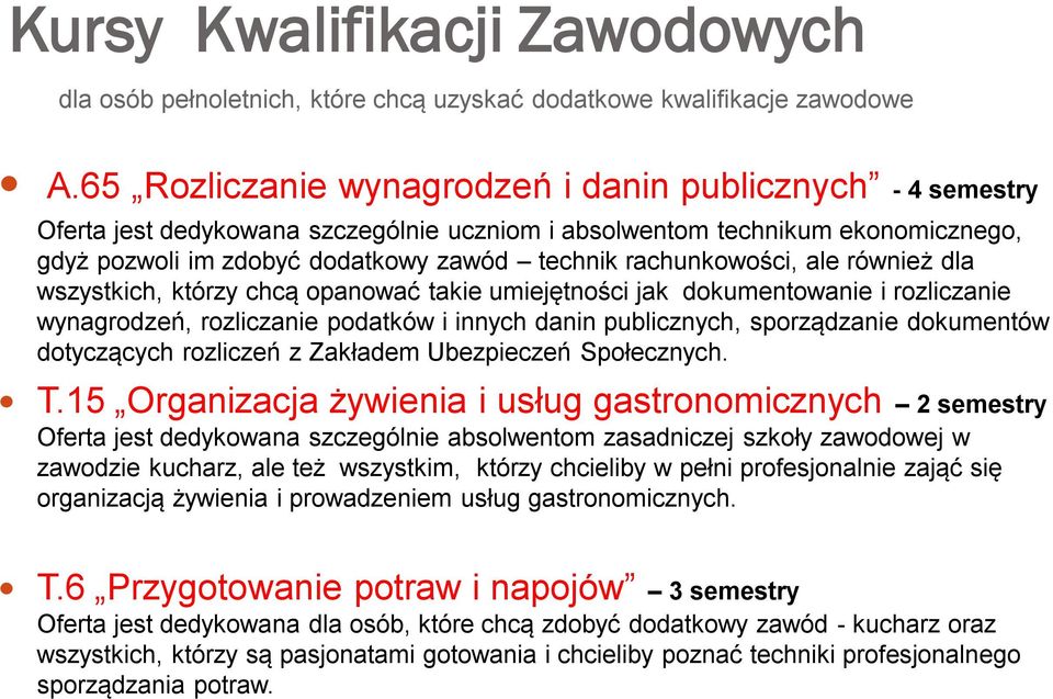 rachunkowości, ale również dla wszystkich, którzy chcą opanować takie umiejętności jak dokumentowanie i rozliczanie wynagrodzeń, rozliczanie podatków i innych danin publicznych, sporządzanie