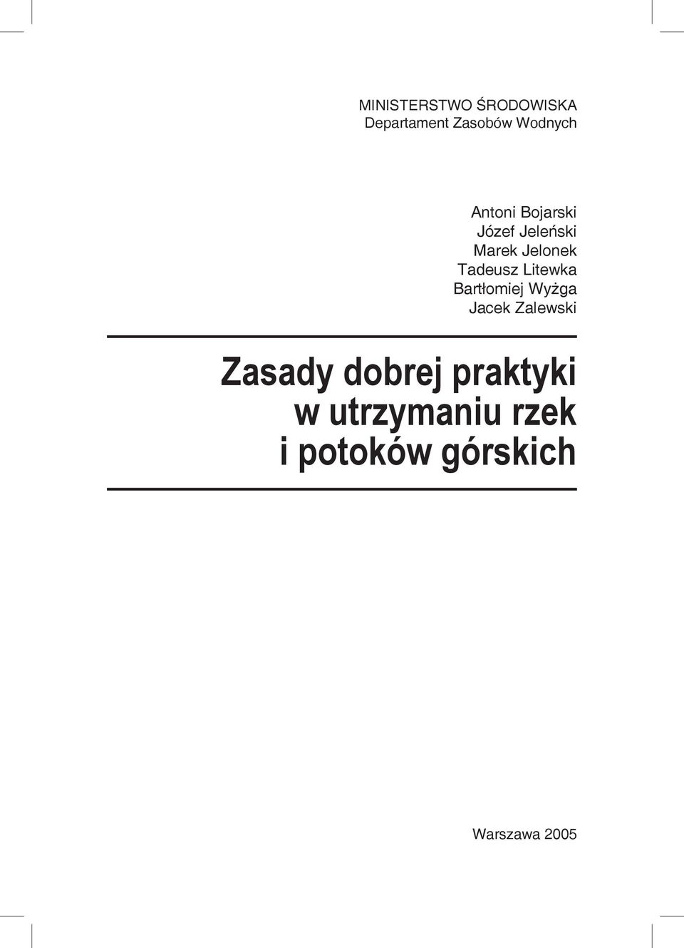 Litewka Bartłomiej Wyżga Jacek Zalewski Zasady dobrej