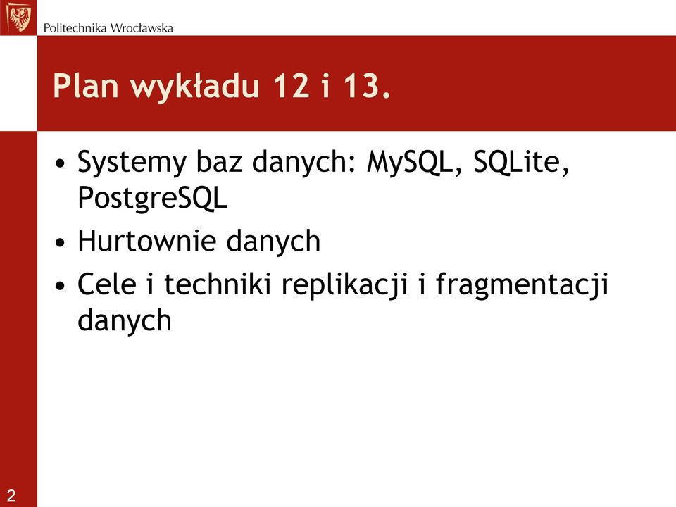 SQLite, PostgreSQL Hurtownie