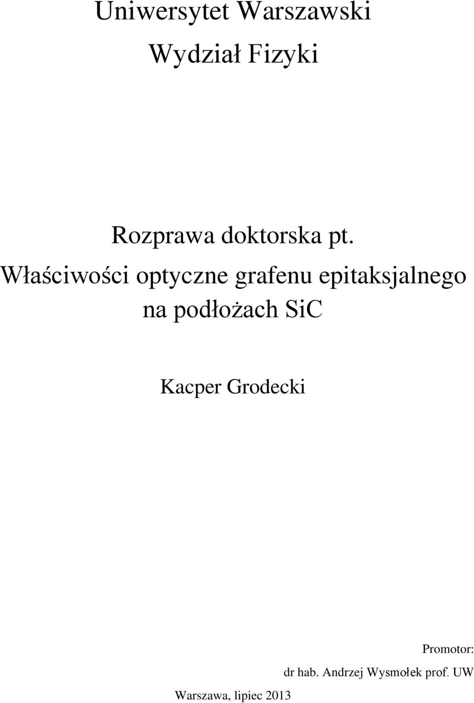 Właściwości optyczne grafenu epitaksjalnego na