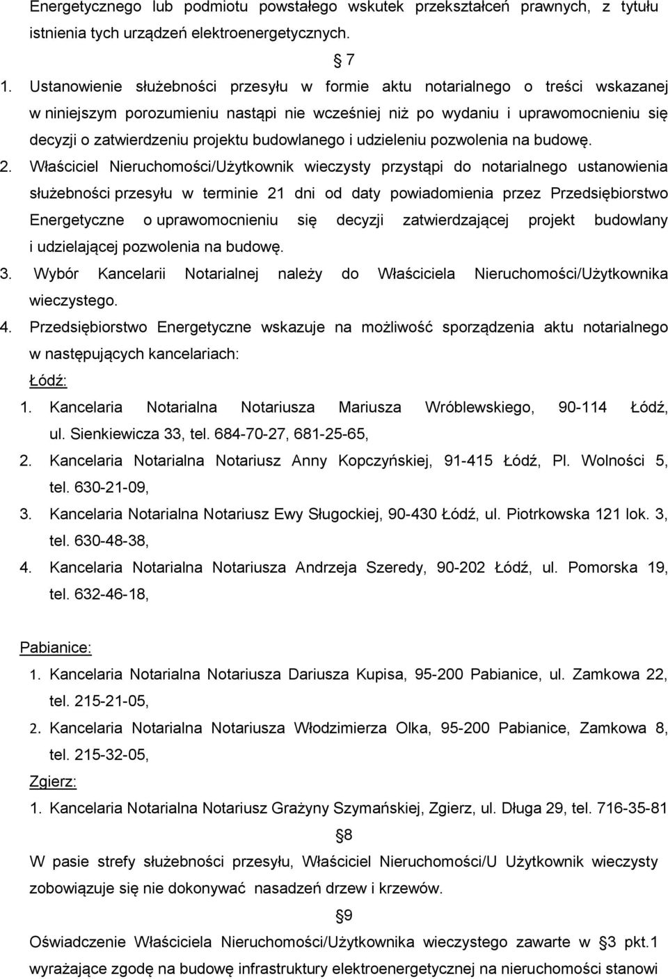 budowlanego i udzieleniu pozwolenia na budowę. 2.