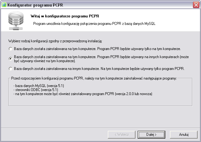 7 2. Konfiguracja opcje 1 i 2 W tym punkcie została opisana konfiguracja programu PCPR dla opcji 1 i 2.