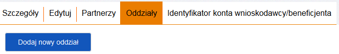 Jeżeli formularz został wypełniony poprawnie po kliknięciu Zapisz pojawi się następujący komunikat: Wprowadzone dane można zobaczyć w zakładce Szczegóły. Ich zmiana możliwa jest w zakładce Edytuj.