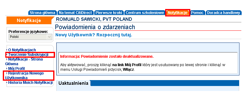 2. Konfiguracja 3 1. Zaloguj się do CitiDirect. W menu górnym kliknij na Narzędzia i Preferencje i następnie wybierz opcję Komunikat zawiadomienia. Otworzy się strona główna Notyfikacji: Rysunek 1.