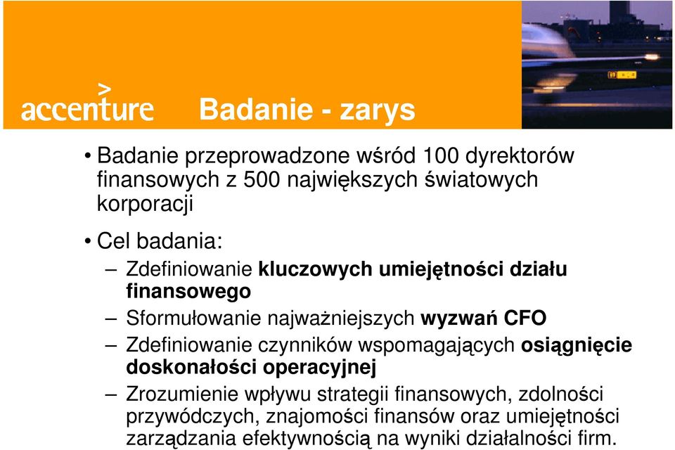 Zdefiniowanie czynników wspomagających osiągnięcie doskonałości operacyjnej Zrozumienie wpływu strategii