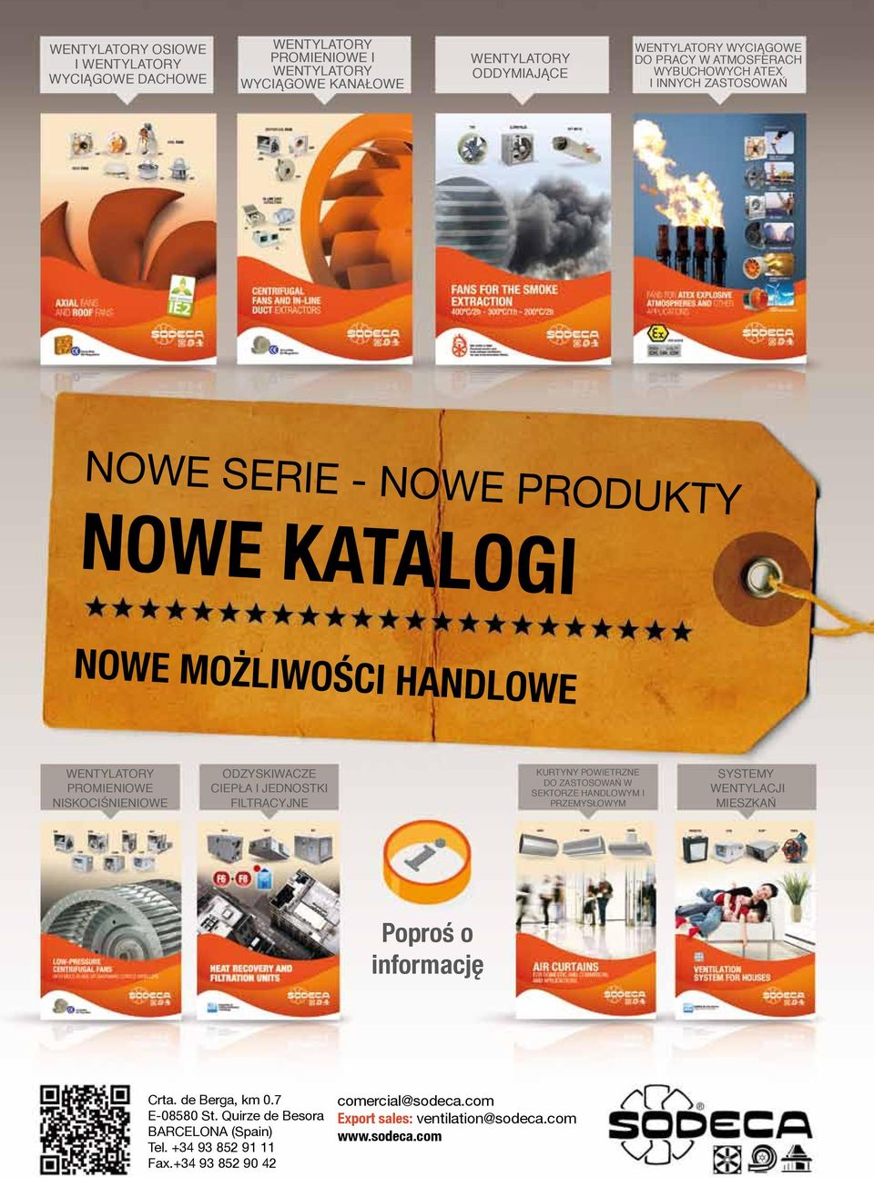 ODZYSKIWACZE CIEPŁA I JEDNOSTKI FILTRACYJNE KURTYNY POWIETRZNE DO ZASTOSOWAŃ W SEKTORZE HANDLOWYM I PRZEMYSŁOWYM SYSTEMY WENTYLACJI MIESZKAŃ Poproś o informację Crta.