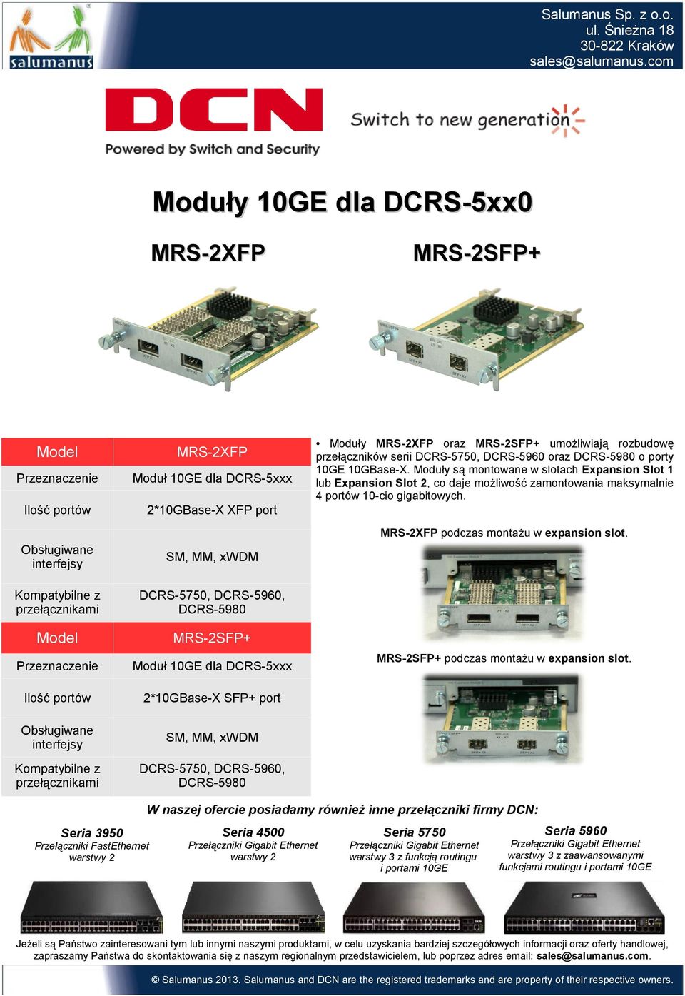 DCRS-5750, DCRS-5960 oraz DCRS-5980 o porty 10GE 10GBase-X.