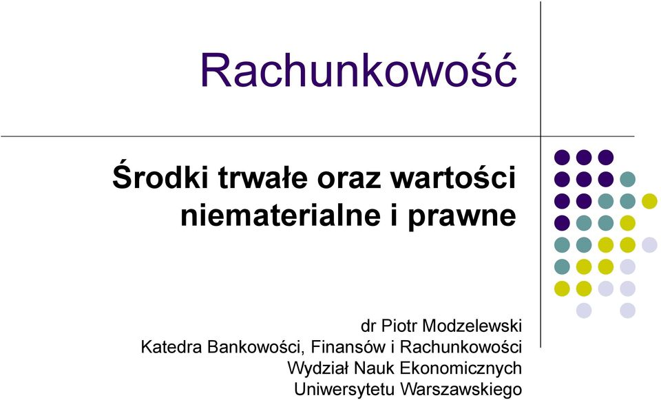 Katedra Bankowości, Finansów i Rachunkowości