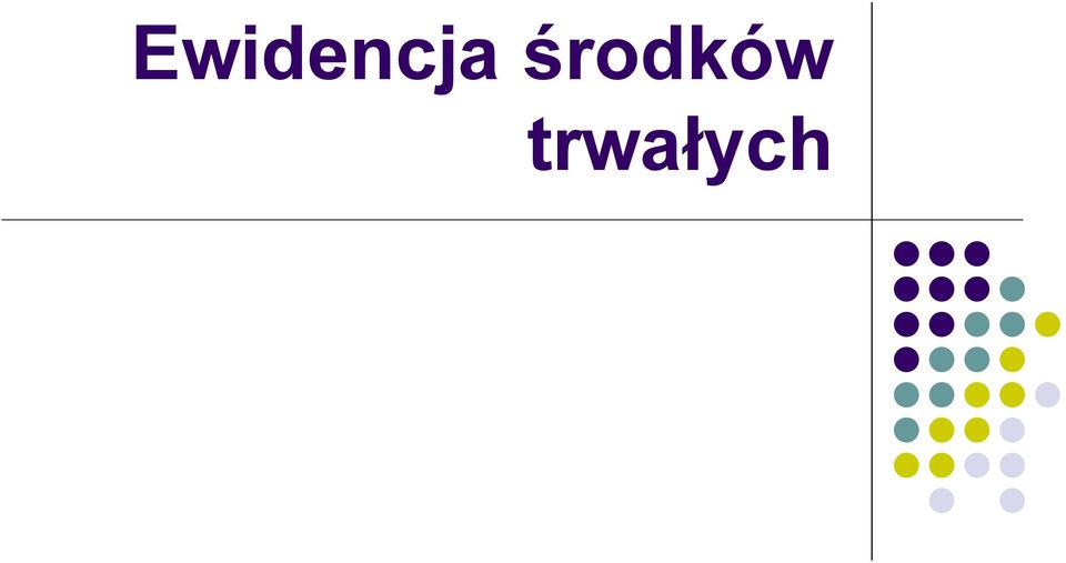 trwałych