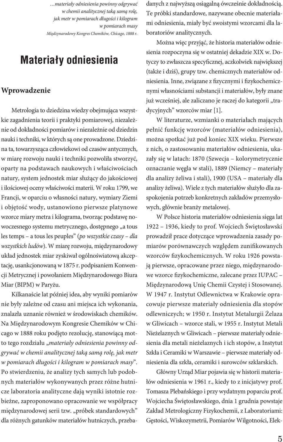 techniki w których są one prowadzone.